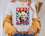 Load image into Gallery viewer, WHAT WOULD DOLLY DO? WWDD T-SHIRT
