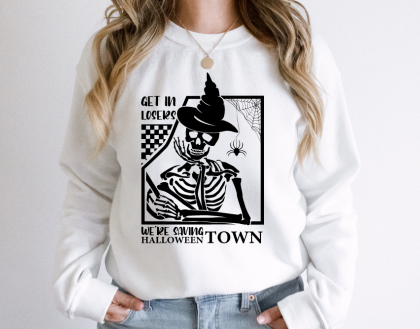 Get In Loser, We're Saving Halloween Town - Vinyl Printed Crewneck Sweatshirt
