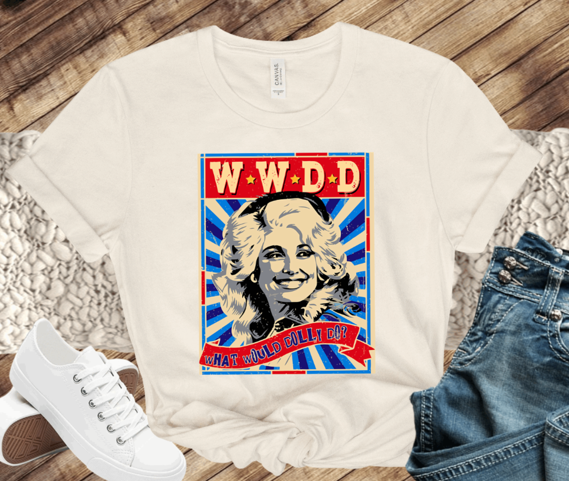WHAT WOULD DOLLY DO? WWDD T-SHIRT