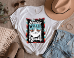 Load image into Gallery viewer, FEELIN WILLIE GOOD T-SHIRT
