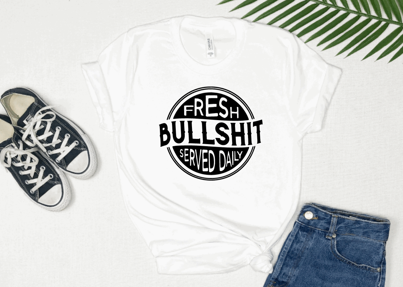 FRESH BULLSHIT SERVED DAILY TEE